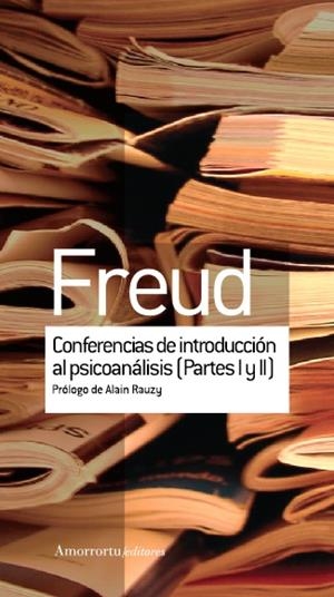 CONFERENCIAS DE INTRODUCCION AL PSICOANALISIS PARTES 1 Y 2 | 9789505188642 | FREUD, SIGMUND