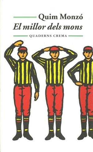 MILLOR DELS MONS | 9788477273240 | MONZO, QUIM