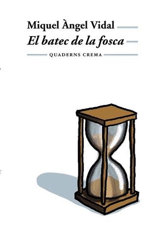 BATEC DE LA FOSCA | 9788477273196 | VIDAL, MIQUEL ANGEL