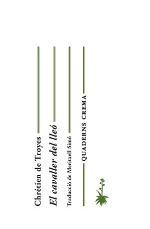 CAVALLER DEL LLEÓ, EL | 9788477275480 | DE TROYES, CHRÉTIEN