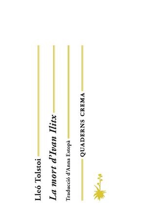 MORT D'IVAN ILITX, LA | 9788477275503 | TOLSTÓI, LEV