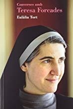 CONVERSES AMB TERESA FORCADES | 9788493662592 | TORT, EULALIA