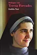 DIALOGOS CON TERESA FORCADES | 9788494103100 | TORT, EULALIA