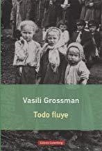 TODO FLUYE | 9788416734030 | GROSSMAN, VASILI
