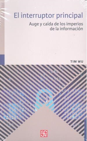 INTERRUPTOR PRINCIPAL, EL | 9786071638403 | WU, TIM