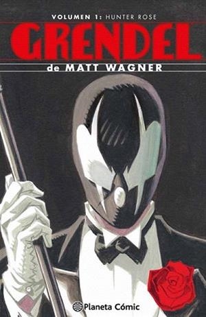 GRENDEL OMNIBUS 01 : HUNTER ROSE | 9788416543618 | WAGNER, MATT