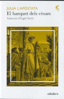 BANQUET DELS CESARS | 9788492405152 | L'APOSTATA, JULIA
