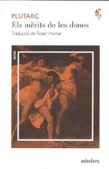 MERITS DE LES DONES | 9788492405336 | PLUTARCO