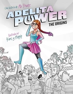 ADELITA POWER : THE ORIGINS | 9788490436110 | POWER, ABI