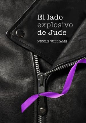 LADO EXPLOSIVO DE JUDE, EL | 9788490430361 | WILLIAMS, NICOLE