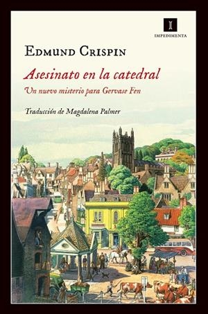 ASESINATO EN LA CATEDRAL (GERVASE FEN) | 9788416542406 | CRISPIN, EDMUND
