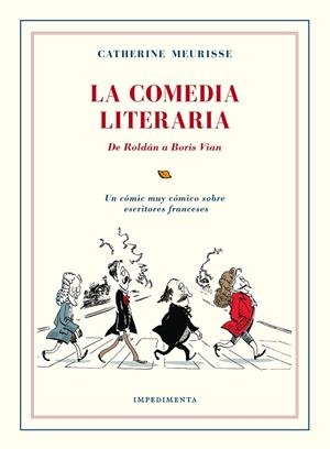 COMEDIA LITERARIA, LA | 9788416542383 | MEURISSE, CATHERINE