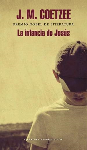INFANCIA DE JESÚS, LA | 9788439727279 | COETZEE, J. M.