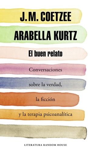 BUEN RELATO, EL | 9788439730354 | COETZEE, J. M. / KURTZ, ARABELLA