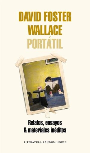 DAVID FOSTER WALLACE PORTÁTIL | 9788439731832 | FOSTER WALLACE, DAVID