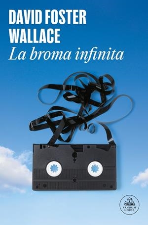 BROMA INFINITA, LA | 9788439732020 | FOSTER WALLACE, DAVID