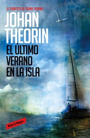 ÚLTIMO VERANO EN LA ISLA, EL | 9788439728245 | THEORIN, JOHAN