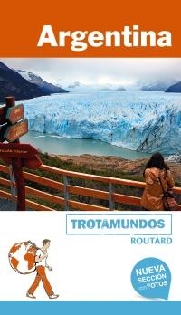 ARGENTINA : TROTAMUNDOS [2017] | 9788415501732 | GLOAGUEN, PHILIPPE