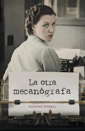 OTRA MECANÓGRAFA, LA | 9788426421319 | RINDELL, SUZANNE