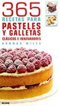 365 RECETAS PARA PASTELES Y GALLETAS | 9788480768726 | MILES, HANNAH
