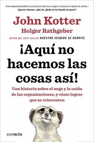 AQUÍ NO HACEMOS LAS COSAS ASÍ! | 9788416029884 | KOTTER, JOHN / RATHGEBER, HOLGER