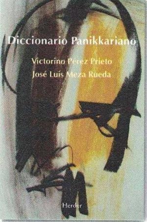 DICCIONARIO PANIKKARIANO | 9788425437243 | PÉREZ PRIETO, VICTORINO/MEZA RUEDA, JOSÉ LUIS