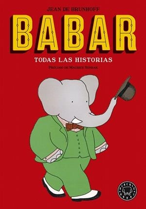 BABAR : TODAS LAS HISTORIAS (EDICIÓN DE LUJO) | 9788416290932 | DE BRUNHOFF, JEAN