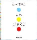 LIBRO, UN | 9788492750368 | TULLET, HERVÉ