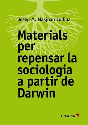 MATERIALS PER REPENSAR LA SOCIOLOGIA | 9788499219141 | MASJUAN CODINA, JOSEP M.
