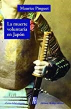 MUERTE VOLUNTARIA EN JAPÓN, LA | 9788415851851 | PINGUET, MAURICE