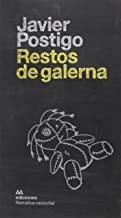 RESTOS DE GALERNA | 9788494635847 | POSTIGO, JAVIER