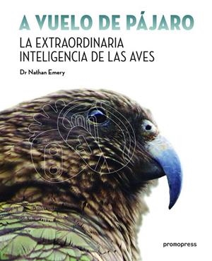 A VUELO DE PAJARO | 9788416851096 | EMERY, NATHAN Dr.