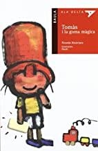 TOMAS I LA GOMA MAGICA | 9788447913596 | ALCANTARA SGARBI, RICARDO