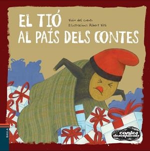 TIÓ AL PAÍS DELS CONTES, EL | 9788447928552 | VIVIM DEL CUENTU