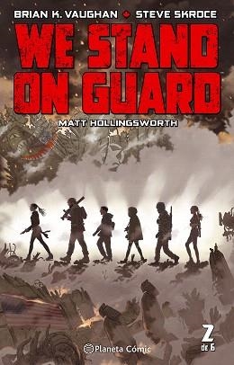 WE STAND ON GUARD 02 | 9788416816309 | VAUGHAN, BRIAN K.