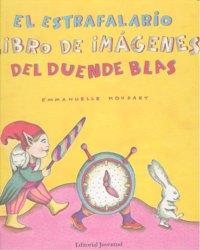 ESTRAFALARIO LIBRO DE IMÁGENES DEL DUENDE BLAS, EL | 9788426137012 | HOUDART, EMMANUELLE