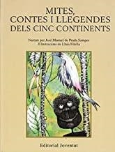 MITES, CONTES I LLEGENDES DELS CINC CONTINENTS | 9788426130976 | PRADA, JOSÉ MANUEL