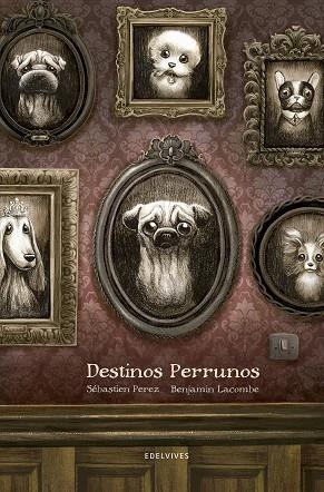 DESTINOS PERRUNOS | 9788414002247 | LACOMBE, BENJAMÍN
