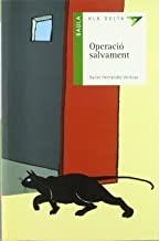 OPERACIÓ SALVAMENT | 9788447914777 | HERNÀNDEZ, XAVIER