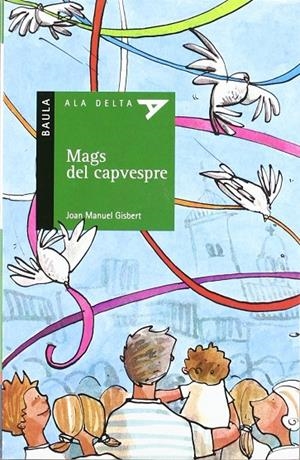 MAGS DEL CAPVESPRE | 9788447916047 | GISBERT, JOAN MANUEL