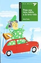 POSA UNA TIETA ADELA A LA TEVA VIDA | 9788447919833 | PRADAS, NÚRIA