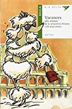 VACANCES ALLA ROMANA DE LA SENYORETA STRAUSS I ELS SEUS AMICS | 9788447925094 | FOLCK, JORDI