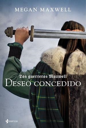 GUERRERAS MAXWELL 01, LAS. DESEO CONCEDIDO | 9788408157403 | MAXWELL, MEGAN