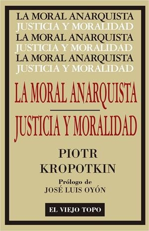 MORAL ANARQUISTA, LA | 9788416995141 | KROPOTKIN, PIOTR