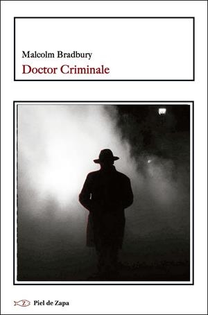 DOCTOR CRIMINALE | 9788416995080 | BRADBURY, MALCOLM