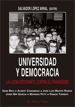 UNIVERSIDAD Y DEMOCRACIA | 9788416995127 | LÓPEZ ARNAL, SALVADOR