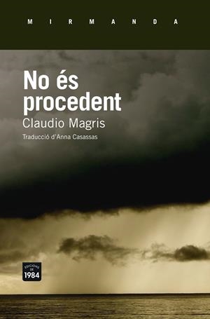 NO ÉS PROCEDENT | 9788415835790 | MAGRIS, CLAUDIO