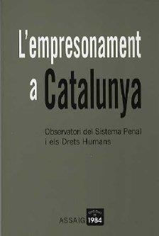 EMPRESONAMENT A CATALUNYA | 9788496061309
