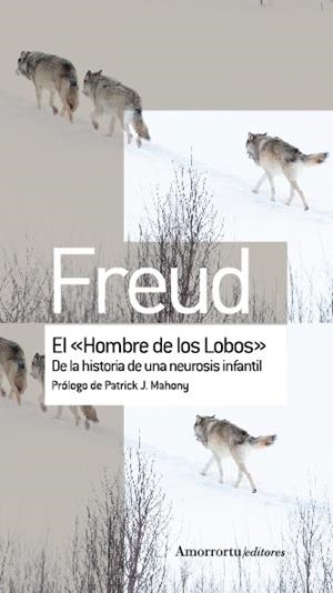 HOMBRE DE LOS LOBOS, EL | 9789505188802 | FREUD, SIGMUND