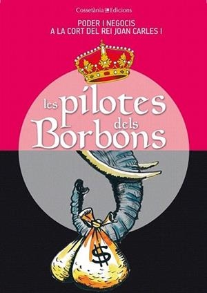 PILOTES DELS BORBONS, LES | 9788490341742 | CAPDEVILA, GERMÀ / VILLARROYA, JOAN / VILÀ, DANI / VIDAL, JAUME / SALA, XEVI / RIERA, MIQUEL